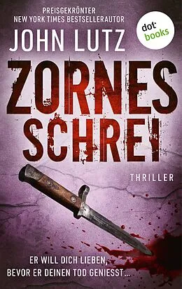 E-Book (epub) Zornesschrei von John Lutz