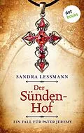 E-Book (epub) Der Sündenhof von Sandra Lessmann