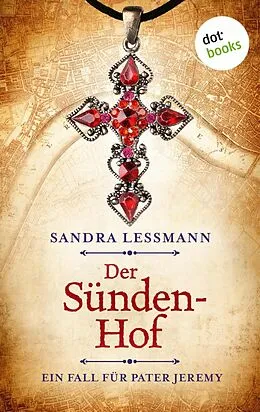 E-Book (epub) Der Sündenhof von Sandra Lessmann