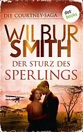 E-Book (epub) Der Sturz des Sperlings von Wilbur Smith