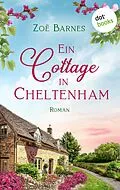 E-Book (epub) Ein Cottage in Cheltenham von Zoë Barnes