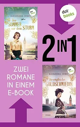 E-Book (epub) Der Sommer vor dem Sturm & Die Goldschmiedin von Alexandra Jones