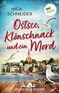 E-Book (epub) Ostsee, Klönschnack und ein Mord von Inga Schneider