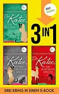 E-Book (epub) Die Katze, die rot sah & Die Katze, die Brahms spielte & Die Katze, die Postbote spielte von Lilian Jackson Braun