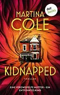 E-Book (epub) Kidnapped von Martina Cole