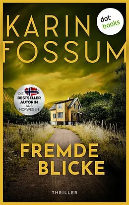 E-Book (epub) Fremde Blicke von Karin Fossum