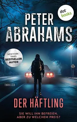E-Book (epub) Der Häftling von Peter Abrahams