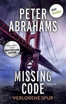 E-Book (epub) Missing Code - Verlorene Spur von Peter Abrahams