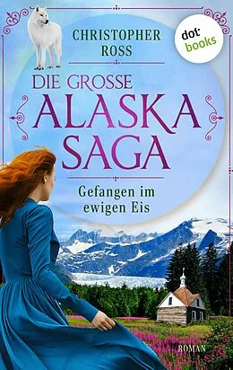E-Book (epub) Gefangen im ewigen Eis von Christopher Ross
