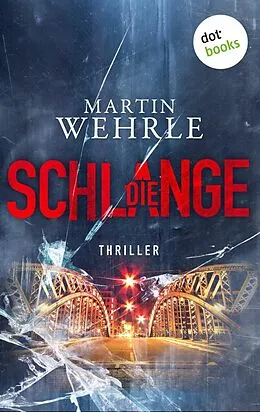 E-Book (epub) Die Schlange von Martin Wehrle