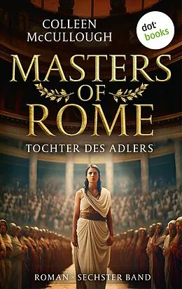 E-Book (epub) Tochter des Adlers von Colleen Mccullough
