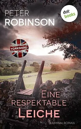 E-Book (epub) Eine respektable Leiche von Peter Robinson