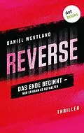 E-Book (epub) REVERSE von Daniel Westland