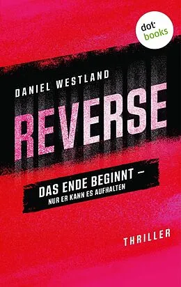 E-Book (epub) REVERSE von Daniel Westland