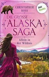 E-Book (epub) Allein in der Wildnis von Christopher Ross