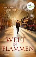 E-Book (epub) Welt in Flammen von Benjamin Monferat