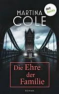 E-Book (epub) Die Ehre der Familie von Martina Cole