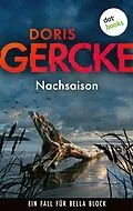 E-Book (epub) Nachsaison von Doris Gercke