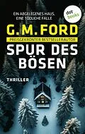 E-Book (epub) Spur des Bösen von G. M. Ford