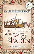 E-Book (epub) Der geheime Faden von Kylie Fitzpatrick