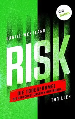 E-Book (epub) RISK - Die Todesformel von Daniel Westland