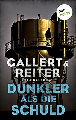 E-Book (epub) Dunkler als die Schuld von Gallert Reiter