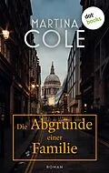 E-Book (epub) Die Abgründe einer Familie von Martina Cole