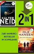 E-Book (epub) Kalter Neid & Die Tote von Pier 17 von Angela Lautenschläger, Ole Hansen