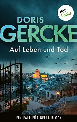 E-Book (epub) Auf Leben und Tod von Doris Gercke