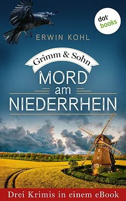 E-Book (epub) Grimm & Sohn: Mord am Niederrhein von Erwin Kohl
