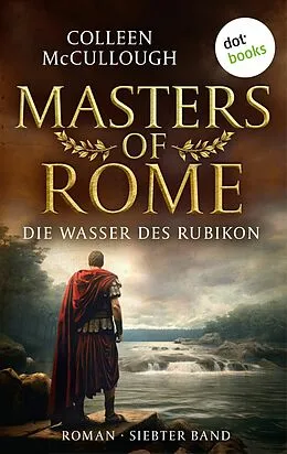 E-Book (epub) Die Wasser des Rubikon von Colleen Mccullough