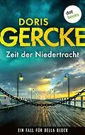 E-Book (epub) Zeit der Niedertracht von Doris Gercke