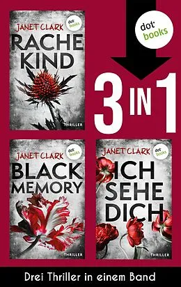 E-Book (epub) Rachekind, Black Memory & Ich sehe dich von Janet Clark