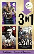 E-Book (epub) Heaven & Hell, Hot Boss Secrets & Dark Games von Stella Cameron, Sophia Chase, Valentina Santos