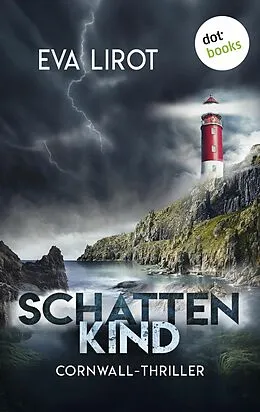 E-Book (epub) Schattenkind von Eva Lirot