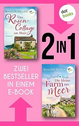 E-Book (epub) Das Rosencottage am Meer & Das Veilchencottage am Meer von Jennifer Wellen