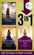 E-Book (epub) Northern Star, Northern Nights &amp; Northern Sky von Inga Schneider
