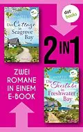 E-Book (epub) Das Cottage in Seagrove Bay &amp; Die Teestube in Freshwater Bay von Annette Weber