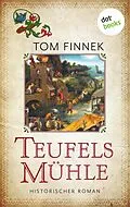 E-Book (epub) Teufelsmühle von Tom Finnek