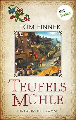 E-Book (epub) Teufelsmühle von Tom Finnek