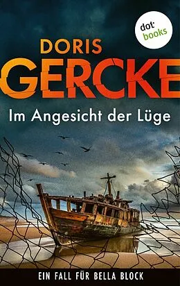 E-Book (epub) Im Angesicht der Lüge von Doris Gercke