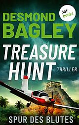 E-Book (epub) Treasure Hunt - Spur des Blutes von Desmond Bagley