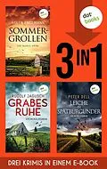 E-Book (epub) Sommergrollen, Grabesruhe & Leiche in Spätburgunder von Helen Endemann, Rudi Jagusch, Peter Dell