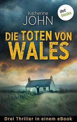 E-Book (epub) Die Toten von Wales von Katherine John