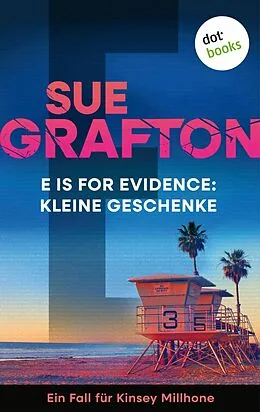 E-Book (epub) E is for Evidence: Kleine Geschenke von Sue Grafton