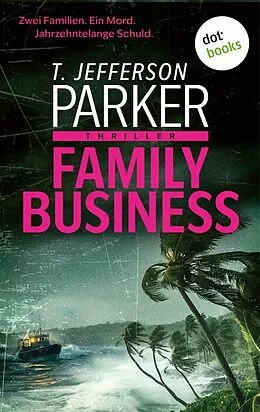 E-Book (epub) Family Business von T. Jefferson Parker