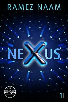 E-Book (epub) Nexus von Ramez Naam