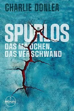E-Book (epub) Spurlos von Charlie Donlea