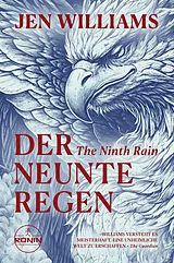 Kartonierter Einband (Kt) Der neunte Regen  The Ninth Rain von Jen Williams