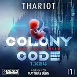 Digital Colony Code 1.X24 von Thariot